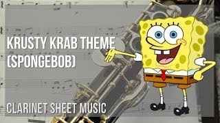 Clarinet Sheet Music How to play Krusty Krab Theme Spongebob by Robert Alexander White [upl. by Reggi]