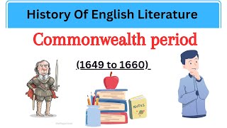 Commonwealth Period  interregnum period in English Literature  History of English Literature [upl. by Chere]