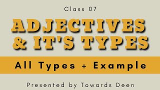 Adjective in English Grammar  Types of Adjective  Class 07  Amna Sajid Tricks to make Adjectives [upl. by Llerut]