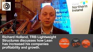 Invest NI Lean Conference 2016  TRB Lightweight Structures  Richard Holland Managing Director [upl. by Adin829]