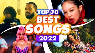 BEST Songs of 2022 [upl. by Valdes]