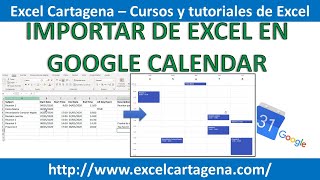 Importar archivo Excel en Google Calendar [upl. by Erlandson304]