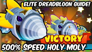 BTD6  How I beat The Elite Dreadbloon for this week Logs [upl. by Lemuel]