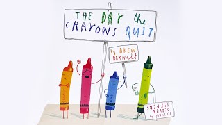 The Day The Crayons Quit – 🖍️ Hilarious read aloud childrens book by Drew Dayalt [upl. by Leirrad]