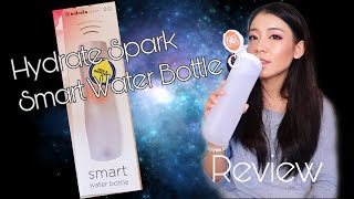 Hydrate Spark Smart Water Bottle Unboxing Setup and Review Water Bottle that Tracks Water Intake [upl. by Attelrahs]