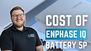 What Is The Cost of An Enphase IQ Battery 5P [upl. by Nahem990]