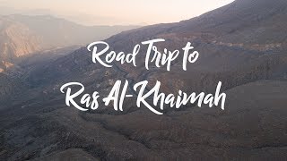 Road Trip to Ras alKhaimah UAE [upl. by Nannie523]