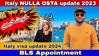 🇮🇹Italy Nulla osta update 2023🔥🇮🇹Italy Paper update🔥🇮🇹Italy Immigration 2024saleemrazavlogs [upl. by Menedez505]