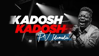 PV Idemudia  Kadosh Kadosh Official Video [upl. by Moretta910]