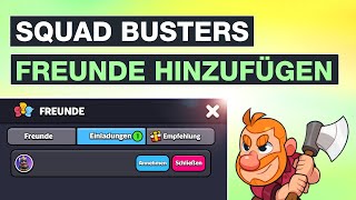 Squad Busters Freunde hinzufügen – So geht’s – Testventure [upl. by Bessy436]