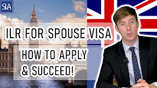 Indefinite Leave to Remain for Spouse Visa How to apply and succeed  Sterling Law [upl. by Ebag]