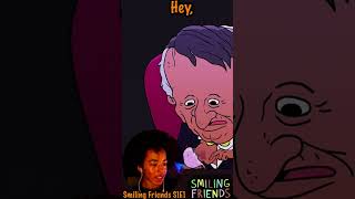 I feel uncomfortable  Smiling Friends S1E1 Reaction  Highlight 1 [upl. by Esej]