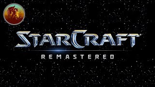 Starcraft Remastered  Time For A New Strategy  Part 34 [upl. by Bev]