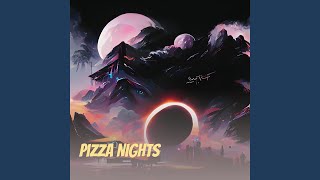 Pizza Nights [upl. by Coniah]