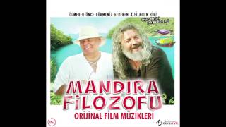 NAZ Mandıra Filozofu Orijinal Film Müzikleri [upl. by Thatcher]