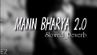 Mann bharya 20  night sad lofi  SlowedReverb  viral youtuber youtube music [upl. by Uri937]