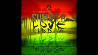 Summer Love Riddim Mix Wass Muffin Academy Maticalise [upl. by Iggie]