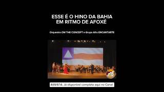 Esse ritmo Afro com Orquestra é LINDO DEMAIS belezasdobrasil afoxé hino bahia [upl. by Nasho]