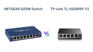 NETGEAR GS108 vs TPLink TLSG1005P Which is the Best Ethernet Switch for You [upl. by Nylecyoj3]