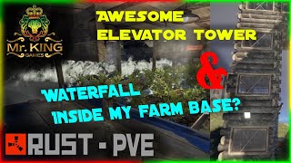 Rust PVE Base Tour  Awesome Elevator Tower amp Waterfall Inside My Farm  RustSurvivor PVE Server [upl. by Eirb]