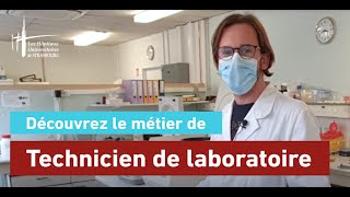 Découvrez le métier de technicien de laboratoire [upl. by Natam]