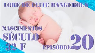 Lore de Elite Dangerous  episódio 20 NASCIMENTOS IMPORTANTES [upl. by Ayimat]