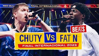 CHUTY VS FAT N  Final BEATS  Red Bull Batalla Final Internacional 2023 [upl. by Bathesda]