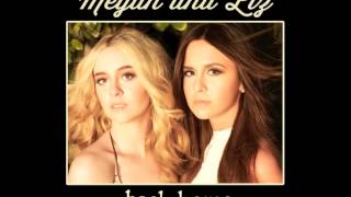 Megan and Liz quotBack Homequot  MeganandLiz [upl. by Pass656]