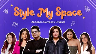 Style My Space  An Urban Company Original  New Show Promo [upl. by Ellimaj]