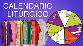 CALENDARIO LITURGICO  ¿QUÉ ES ¿CUÁNDO EMPIEZA ¿CÓMO SE DIVIDE  EXPLICACIÓN COMPLETA [upl. by Jolynn]