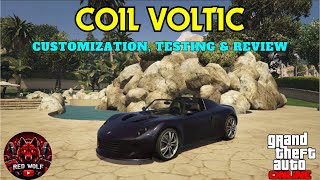 GTA 5 Online  Coil Voltic Customization Testing amp Review [upl. by Kathie798]