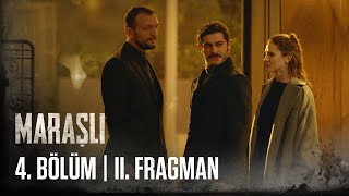 Maraşlı 4 Bölüm 2 Fragmanı [upl. by Rosenblast]