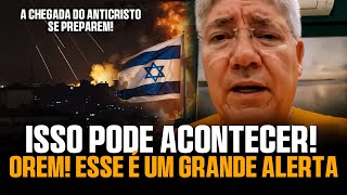 ALERTA Pastor revela em Vídeo Sobre o que Pode acontecer e Alerta ao Mundo  Israel é um Sinal [upl. by Cleland]