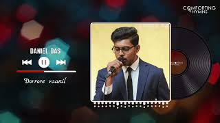 Doore vaanil  Daniel Das  Christian Song Live  Comforting Hymns [upl. by Adnuhsal]