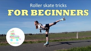 Easy ROLLER SKATE tricks for beginners [upl. by Haleehs]