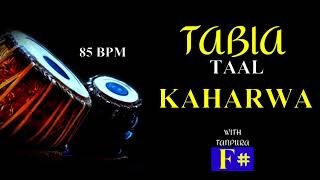 KAHARWA TAAL 8 BEATS । TABLA TAAL LOOP WITH TANPURA । SCALE  F [upl. by Cutcliffe]