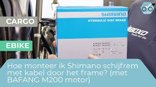 Hoe monteer ik SHIMANO schijfrem met hydraulische kabel door het frame BAFANG M200 motor 229 [upl. by Arleen]