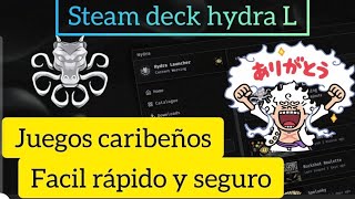 Hydra launcher en steam deck fácil y rápido tutorial hydralauncher steamdeck juegoscaribeños [upl. by Narra586]