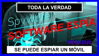 Software ESPÍA  SPYWARE  Cómo espiar un MÓVIL  PEGASUS 2022 [upl. by Down712]