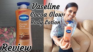 Vaseline Cocoa Glow Body Lotion Review  Rs 219 for 400ML  Vaseline Body Lotion [upl. by Sirref]