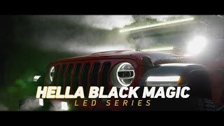 Hella Black Magic LED Series [upl. by Oby]