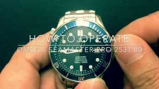 How To Operate Omega Seamaster Professional 253180 caliber 1120 [upl. by Bocaj]