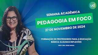 Formação de Professores para a Educação Básica  Prof Deize Arosa UNIGAMA [upl. by Miett513]