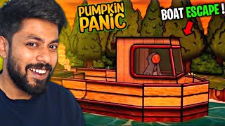 BOAT ESCAPE IN PUMPKIN PANIC   Pumpkin panic gameplay [upl. by Alleuqahs]