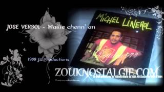 ZOUK NOSTALGIE  JOSE VERSOL Maille chenn an 1989 JE Productions  JEP 69802  By DOUDOU 973 [upl. by Airlee]