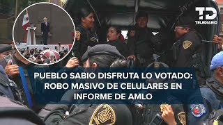 Informe presidencial termina en caos Robo masivo de celulares en el Zócalo CdMx [upl. by Simon]