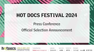 Hot Docs 2024 Press Conference [upl. by Felicidad366]