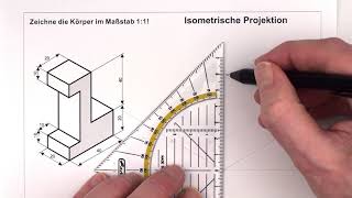 Isometrische Projektion  1 Übung  1 Körper [upl. by Yhtommit]