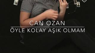 CAN OZAN  Öyle Kolay Aşık Olmam Ukulele Cover  ukulele KeY [upl. by Aihsotan]