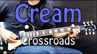 Cream Eric Clapton  Crossroads  Blues Guitar Cover [upl. by Mharba]